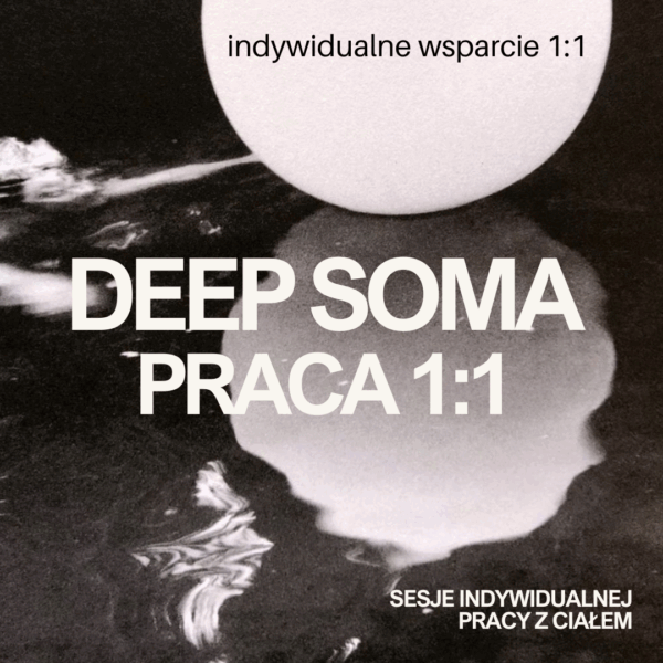 DEEP SOMA pakiet sesji terapii pracy z ciałem