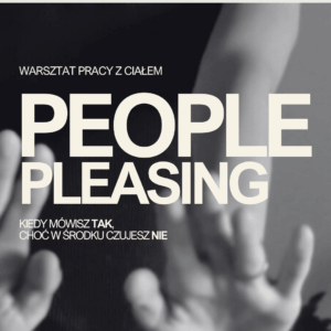 warsztat people pleasing